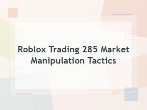 Market Manipulation in Roblox Limited Item Trading