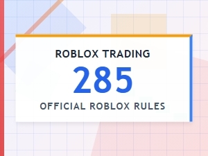 Roblox Trading Rules: a Fundamental Guide